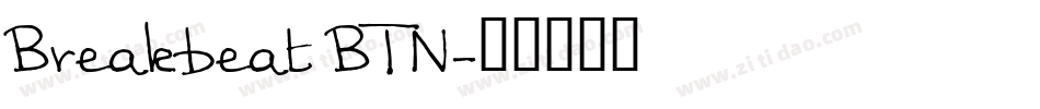 Breakbeat BTN字体转换